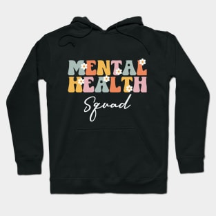 Mental Health Squad Hoodie